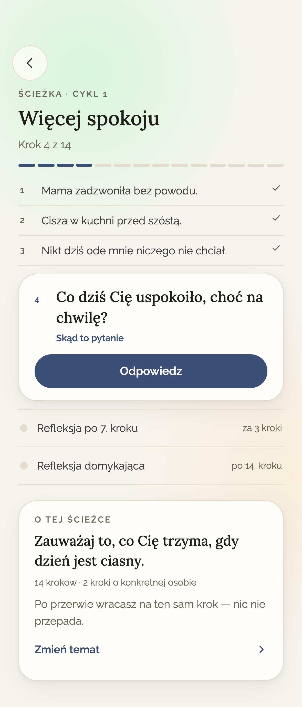 Ścieżka „Więcej spokoju”, krok 4 z 14: trzy kroki z odpowiedziami, dalej refleksja po 7. kroku i refleksja domykająca.